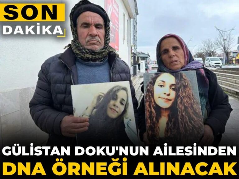 son-dakika-gulistan-dokunun-ailesinden-dna-ornegi-alinacak-Sl6eDKuL